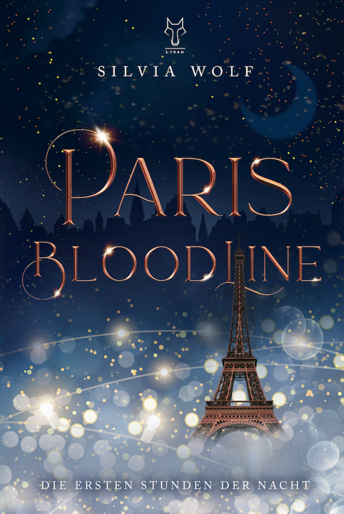 Paris Bloodline - Die ersten Stunden der Nacht